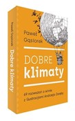 Dobre klim... - Paweł Gąsiorek -  polnische Bücher