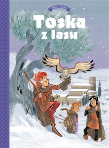 Bild von Toska z Lasu Spiski, ucieczki, tajemnice i porwania Tom 2