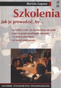 Obrazek Szkolenia jak je prowadzić by ... Uczestnicy czuli się zmotywowani do nauki