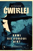 Książka : Krwi nie o... - Ryszard Ćwirlej