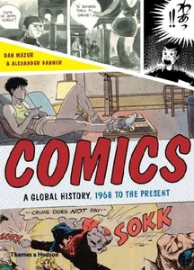 Bild von Comics A global history, 1968 to the present