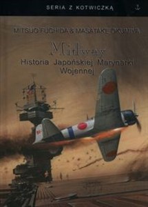 Obrazek Midway Historia Japońskiej Marynarki Wojennej