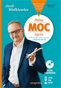 Pełna MOC ... - Jacek Walkiewicz -  Książka z wysyłką do Niemiec 