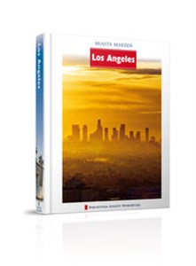 Obrazek Los Angeles Miasta Marzeń