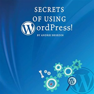 Bild von Secrets of Using Wordpress!