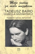 Polnische buch : Rozmowy, s... - Tadeusz Baird, Izabella Grzenkowicz