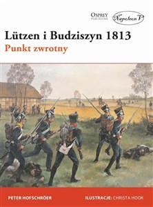 Obrazek Lutzen i Budziszyn 1813 Punkt zwrotny