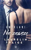 Polska książka : Uwikłani T... - Laurelin Paige