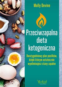 Bild von Przeciwzapalna dieta ketogeniczna Dwutygodniowy plan posiłków, dzięki któremu ostatecznie wyeliminujesz stany zapalne