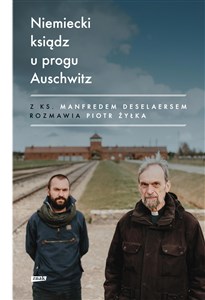 Obrazek Niemiecki ksiądz u progu Auschwitz