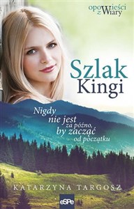 Bild von Szlak Kingi Nigdy nie jest za późno, by zacząć od początku