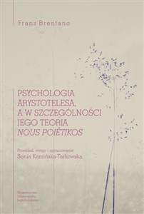 Obrazek Psychologia Arystotelesa a w szczególności jego teoria nous poiêtikos