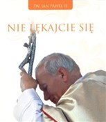 Nie lękajc... - Jan Paweł II -  Książka z wysyłką do Niemiec 