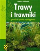 Trawy i tr... - Elżbieta Kozłowska - buch auf polnisch 