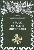 1 pułk art... - Piotr Zarzycki -  Polnische Buchandlung 