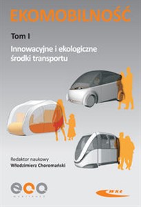Bild von Ekomobilność Tom 1 Innowacyjne i ekologiczne środki transportu
