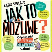 Polska książka : Jak to moż... - Kathy Wollard