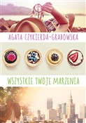 Polska książka : Wszystkie ... - Agata Czykierda-Grabowska