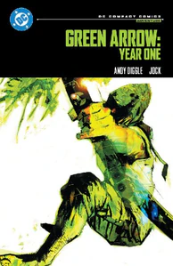 Bild von DIGGLE, A: GREEN ARROW: YEAR ONE: DC COMPACT COMICS EDITION