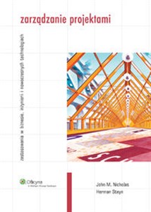 Obrazek Zarządzanie projektami Zastosowanie w biznesie, inżynierii i nowych technologiach