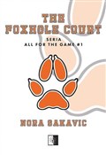 Polska książka : The Foxhol... - Nora Sakavic