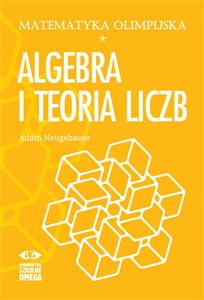 Obrazek Matematyka olimpijska Algebra i teoria liczb