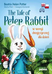 Obrazek The Tale of Peter Rabbit w wersji dwujęzycznej dla dzieci