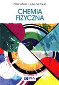 Polska książka : Chemia fiz... - Peter Atkins, Paula Julio de