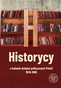 Historycy ... - Opracowanie Zbiorowe -  polnische Bücher