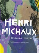 Książka : Meskalina ... - Henri Michaux