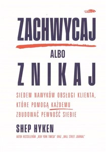 Obrazek Zachwycaj albo znikaj