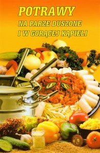 Bild von Potrawy na parze, duszone i w gorącej kąpieli