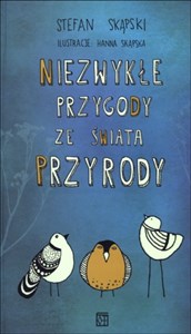 Obrazek Niezwykłe przygody ze świata przyrody