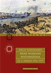 Obrazek Moje wojenne wspomnienia. 1916–1917. Tom 2
