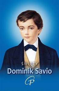 Obrazek Święty Dominik Savio. Modlitewnik