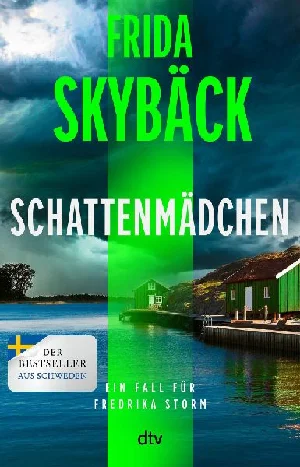 Obrazek SKYBÄCK, F: SCHATTENMÄDCHEN