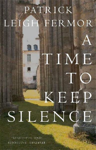 Bild von FERMOR, P: TIME TO KEEP SILENCE