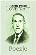 Poezje - Howard Phillips Lovecraft -  fremdsprachige bücher polnisch 