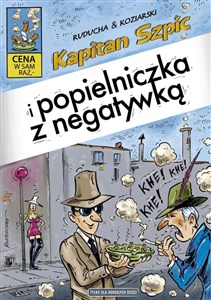 Obrazek Kapitan Szpic i popielniczka z negatywką