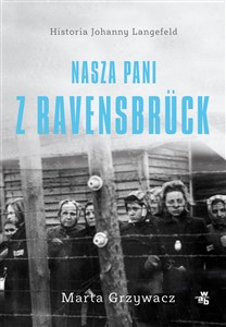 Obrazek Nasza pani z Ravensbruck