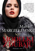 Modelki z ... - Marcin Margielewski -  polnische Bücher