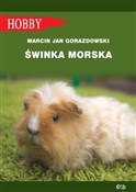 Książka : Świnka mor... - Marcin Jan Gorazdowski