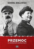 Przemoc w ... - Kornel Bielawski - buch auf polnisch 