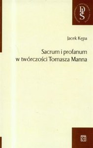 Bild von Sacrum i profanum w twórczości Tomasza Manna
