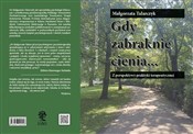 Książka : Gdy zabrak... - Małgorzata Talarczyk