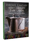 Książka : Zdrowie z ... - Katarzyna Mikulska, Artur Bokła