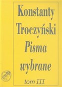 Pisma wybr... - Konstanty Troczyński -  polnische Bücher