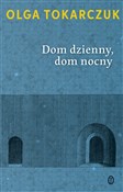 Dom dzienn... - Olga Tokarczuk - buch auf polnisch 