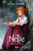 Nellie Tom... - Sylvie Payette -  polnische Bücher