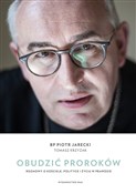 Polska książka : Obudzić pr... - Piotr Jarecki, Tomasz Krzyżak